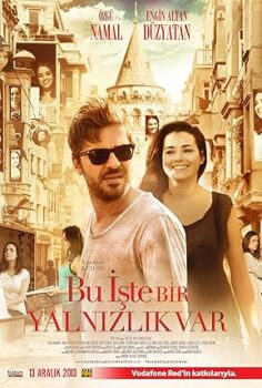 Bu İşte Bir Yalnızlık Var