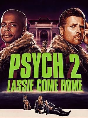 Psych 2: Yuvaya Dönüş