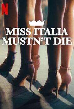 Miss Italia Mustn’t Die