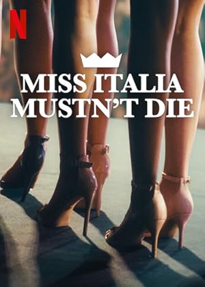 Miss Italia Mustn’t Die