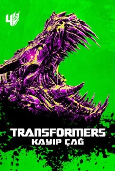 Transformers 4: Kayıp Çağ