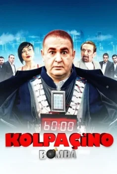 Kolpaçino 2: Bomba