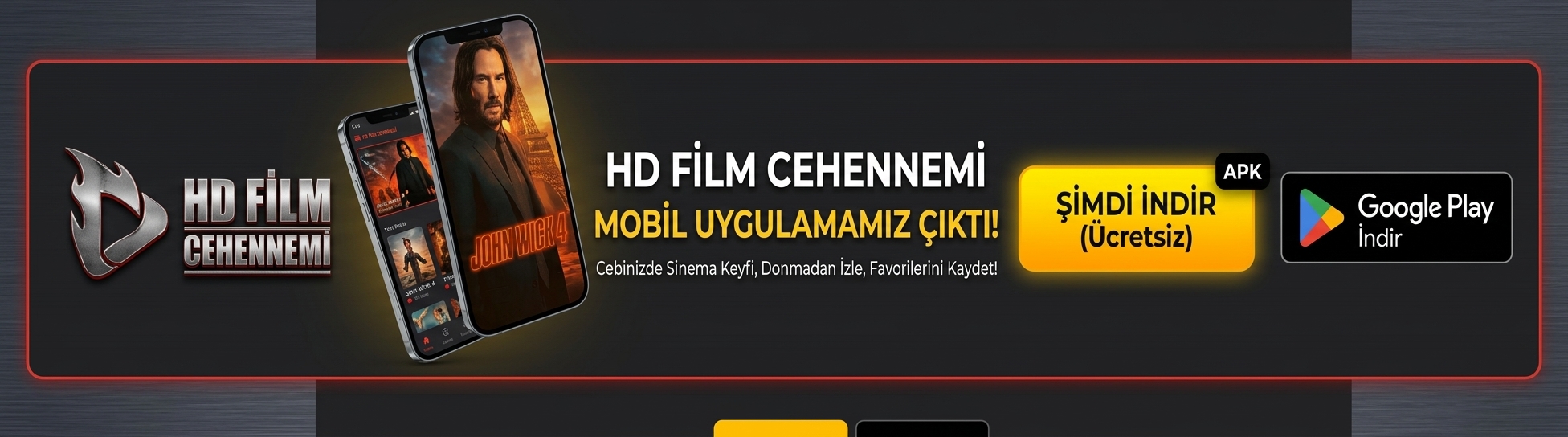 HD Film Cehennemi Mobil Uygulaması Çıktı - Hemen İndir